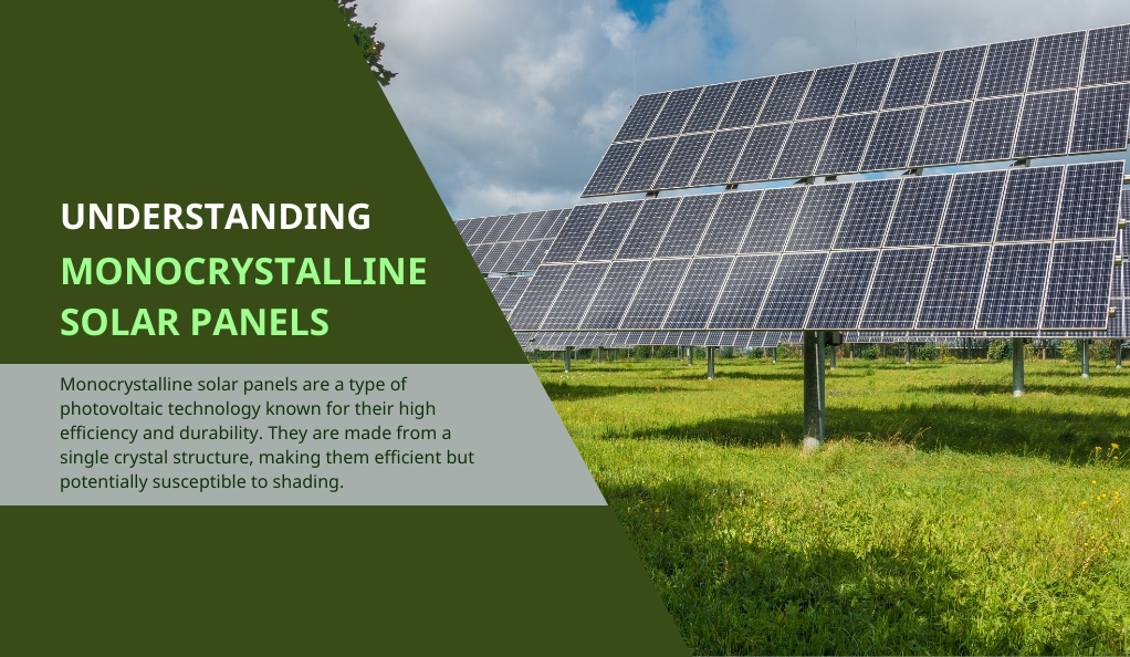 Understanding Monocrystalline Solar Panels